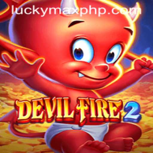 Explore the Exciting World of DevilFire2: A New Adventure Awaits