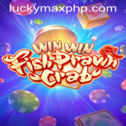 Exploring the Exciting World of WinWinFishPrawnCrab and the Secret to 'LuckyMax' Wins